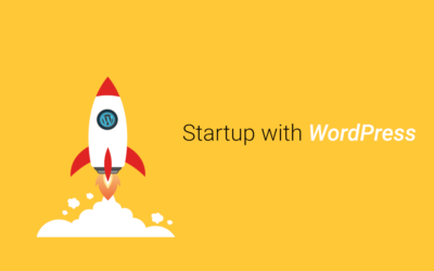 WordPress for Startups: Why It Is An Ideal Solution