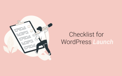 Checklist for Launching a WordPress Website