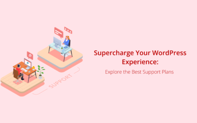 Supercharge Your WordPress Experience: Explore the Best Support Plans